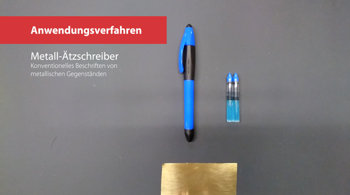 Anwendungsverfahren – Metallätzschreiber